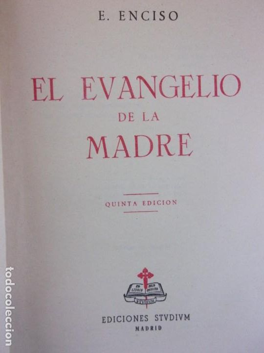 Libros de segunda mano: EL EVANGELIO DE LA MADRE / E. ENCISO / 1957. STUDIUM - Foto 2