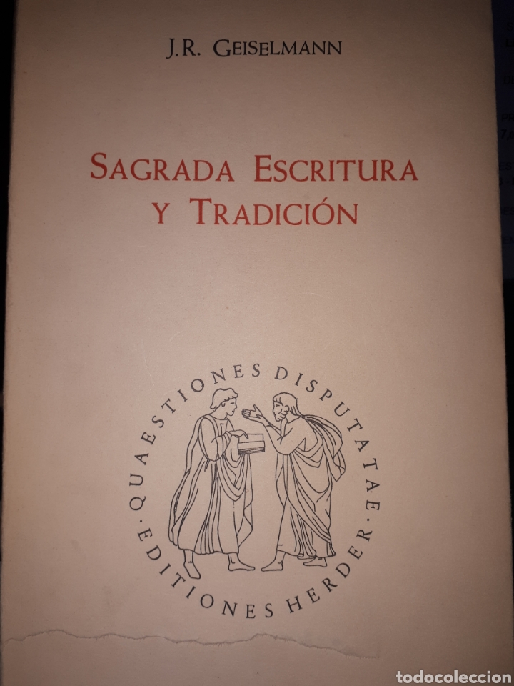 Libros de segunda mano: SAGRADA ESCRITURA Y TRADICI&Oacute;N J. R. GEISELMANN - Foto 1