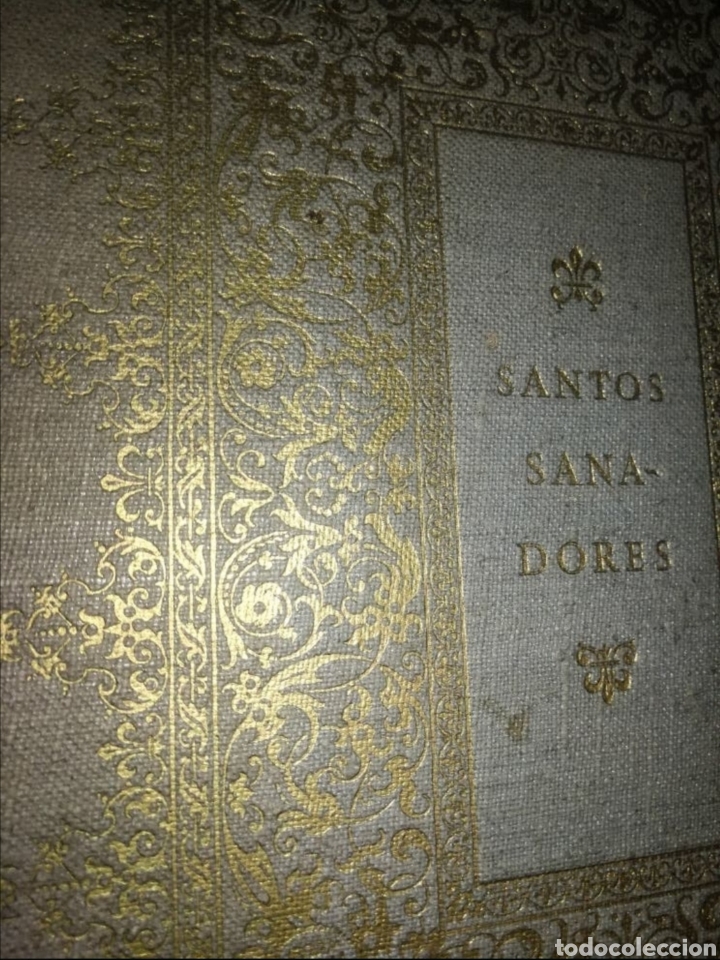 Libros de segunda mano: LIBRO &rdquo; SANTOS SANADORES&rdquo; A&Ntilde;O 1948. - Foto 3