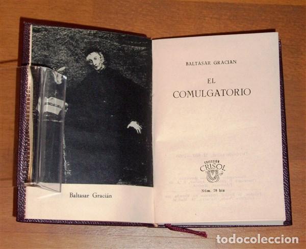 Libros de segunda mano: GRACI&Aacute;N, Baltasar. El comulgatorio (Crisol ; 78 bis) - Foto 2
