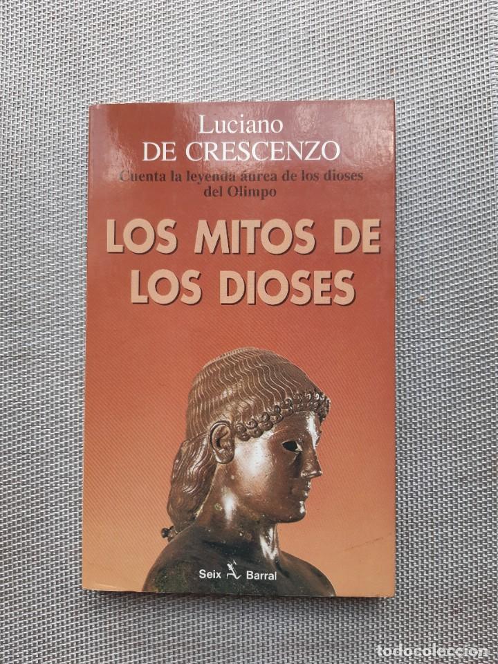 Libros de segunda mano: Los mitos de los dioses Luciano de Crescenzo - Foto 1