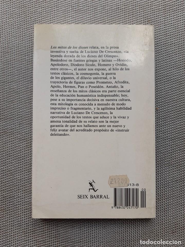 Libros de segunda mano: Los mitos de los dioses Luciano de Crescenzo - Foto 2