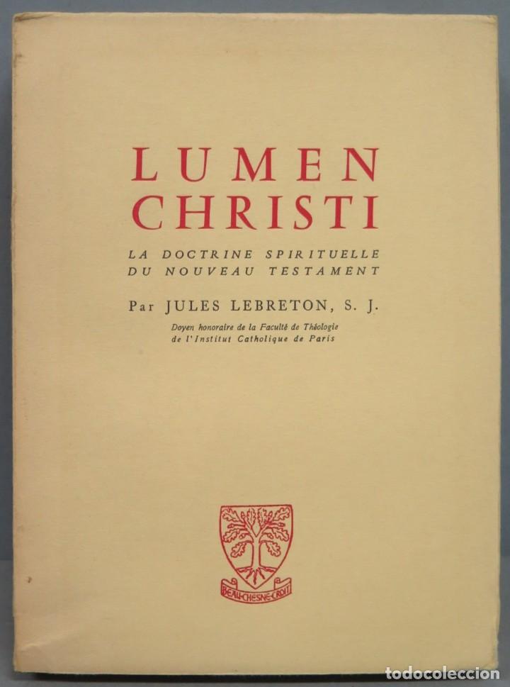 Libros de segunda mano: LUMEN CHRISTI. LEBRETON, S.J