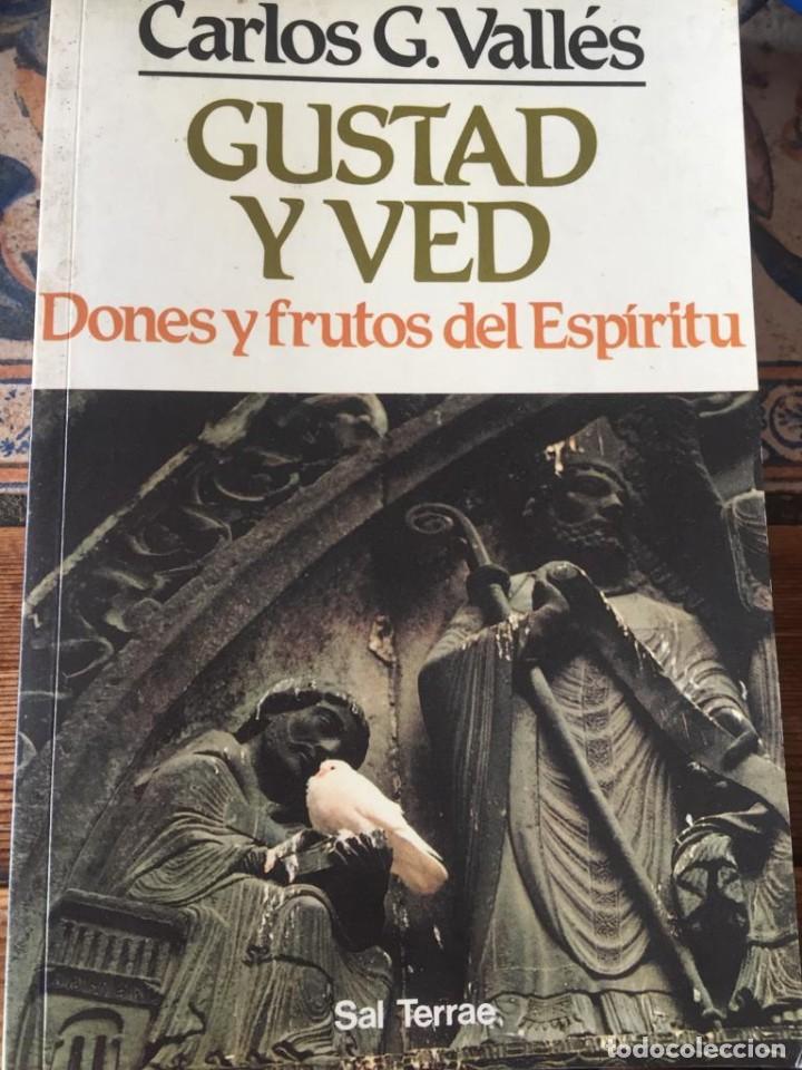Libros de segunda mano: Gustad y ved - Carlos G. Vall&eacute;s - Foto 1