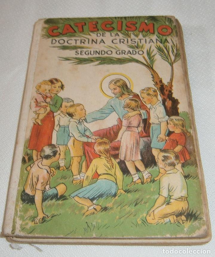 Libros de segunda mano: catecismo de la doctrina cristiana segundo grado a&ntilde;o 1947
