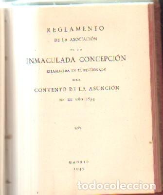 Libros de segunda mano: REGLAMENTO DE LA ASOCIACION.INMACULADA CONCEPCION. A-RE-1421