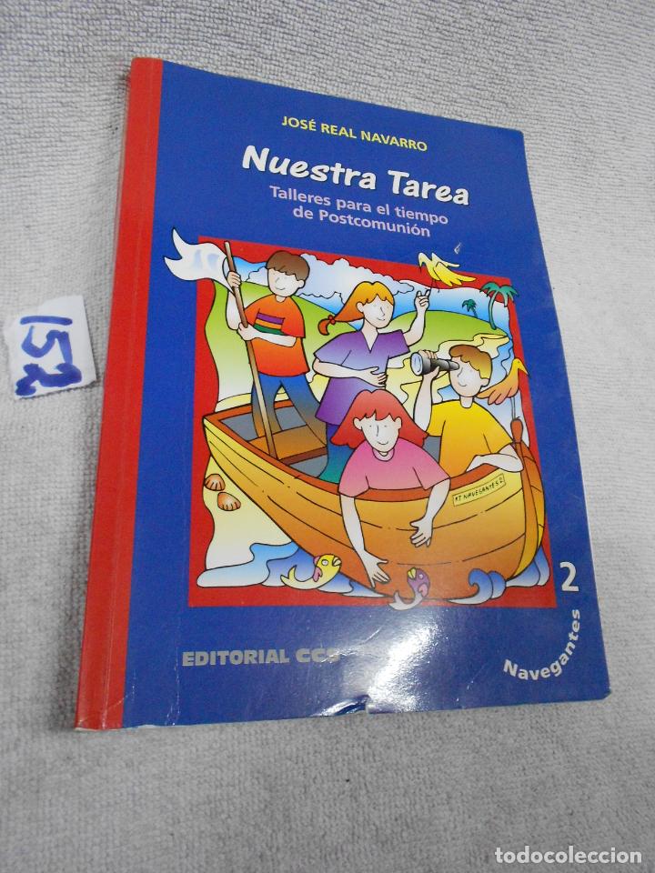 Gebrauchte B&uuml;cher: NUESTRA TAREA . TALLERES PARA EL TIEMPO POSTCOMUNION - JOSE REAL NAVARRO