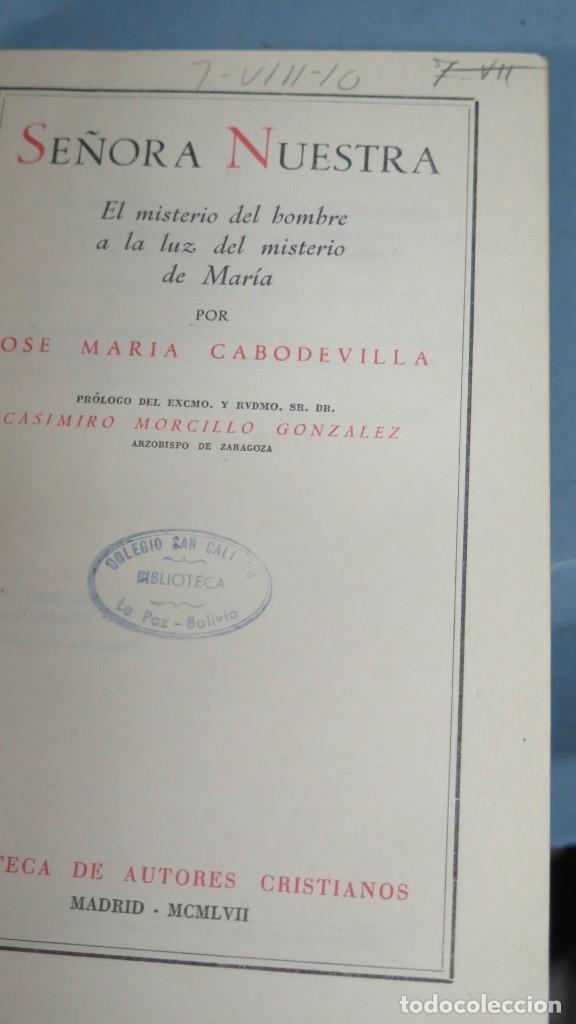 Libros de segunda mano: 1957.- SE&Ntilde;ORA NUESTRA. CABODEVILLA - Foto 2