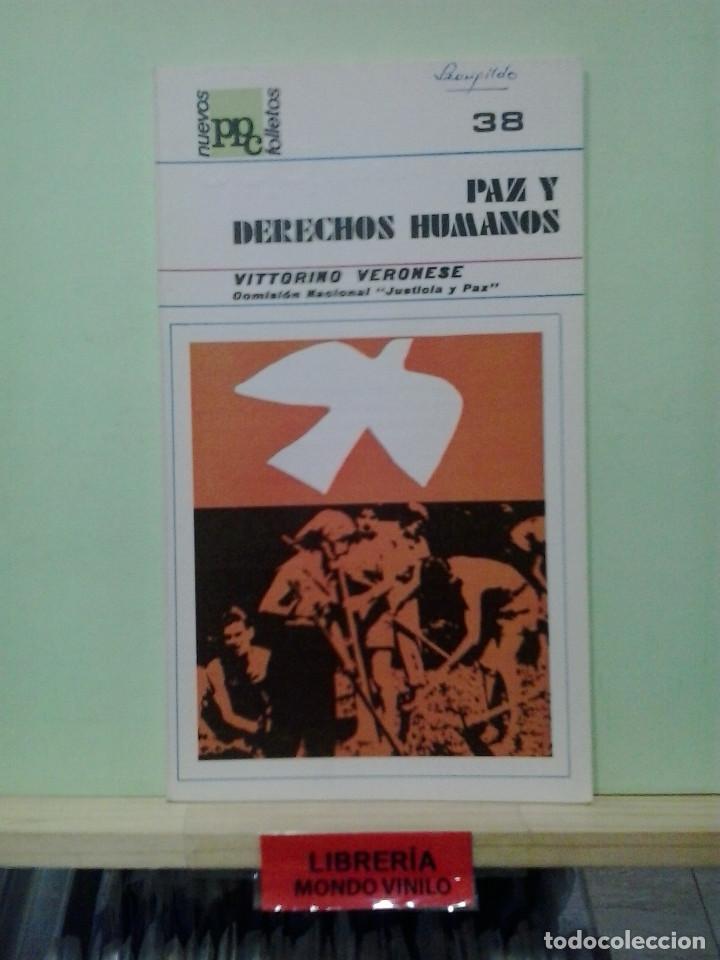 Libri di seconda mano: Paz y derechos humanos. Vittorino Veronese. Col. Nuevos Folletos, n&ordm; 38
