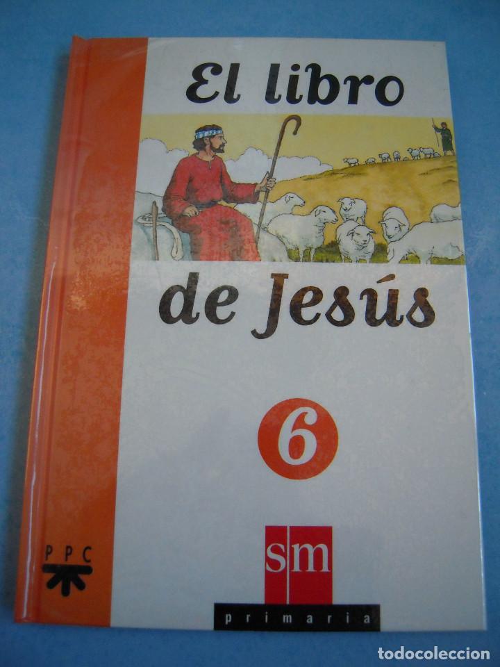 Libros de segunda mano: El libro de Jes&uacute;s 6 SM - Foto 1