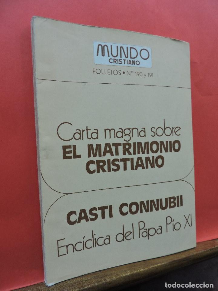 Gebrauchte B&uuml;cher: Carta magna sobre el matrimonio cristiano. Casti Connubii Enc&iacute;clica P&iacute;o XI. Edita Mundo Cristiano.