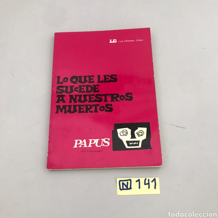 Libros de segunda mano: Lo Que Les Sucede A Nuestros Muertos - Foto 1