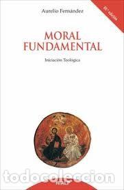 Libros de segunda mano: moral fundamental Aurelio Fern&aacute;ndez - Foto 1