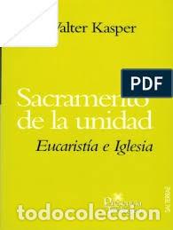 Libros de segunda mano: sacramento de la unidad Walter Kasper - Foto 1