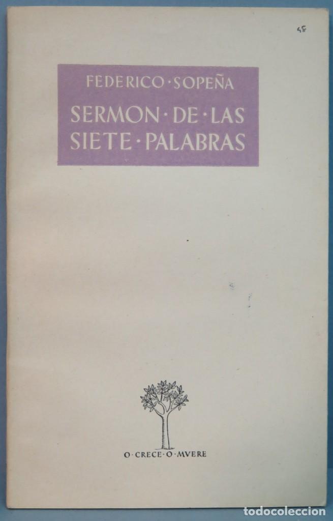 Libros de segunda mano: SERM&Oacute;N DE LAS SIETE PALABRAS. SOPE&Ntilde;A - Foto 1