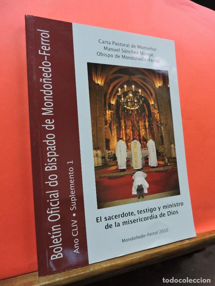 Gebrauchte B&uuml;cher: El sacerdote, testigo y ministro de la misericordia de Dios. Bolet&iacute;n do Bispado de Mondo&ntilde;edo-Ferrol.
