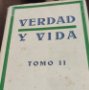 VERDAD Y VIDA, POR RAMÓN J. DE MAÑANA, TOMÓ II, 1944