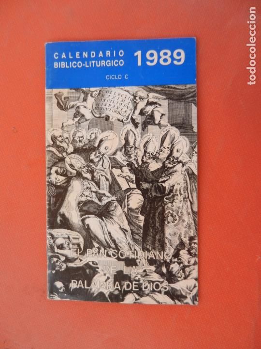 Gebrauchte B&uuml;cher: CALENDARIO BIBLICO LITURGICO CICLO C 1989 , EL PAN COTIDIANO DE LA PALABRA DE DIOS