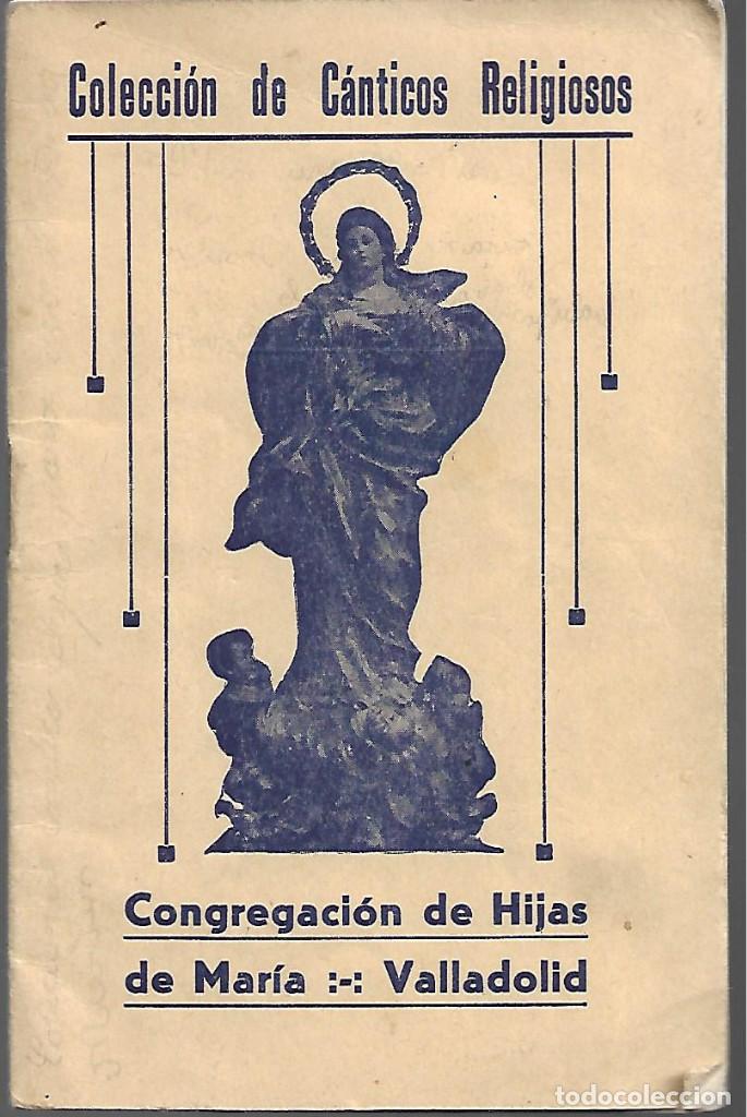 Libros de segunda mano: ANTIGUO LIBRITO DE COLECCION DE CANTICOS RELIGIOSOS - Foto 1