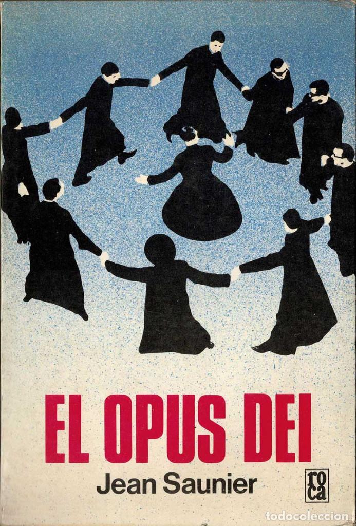Libros de segunda mano: El Opus Dei - Jean Saunier - Foto 1