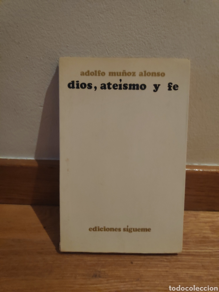 Libros de segunda mano: Adolfo Mu&ntilde;oz Alonso Dios ate&iacute;smo y fe - Foto 1