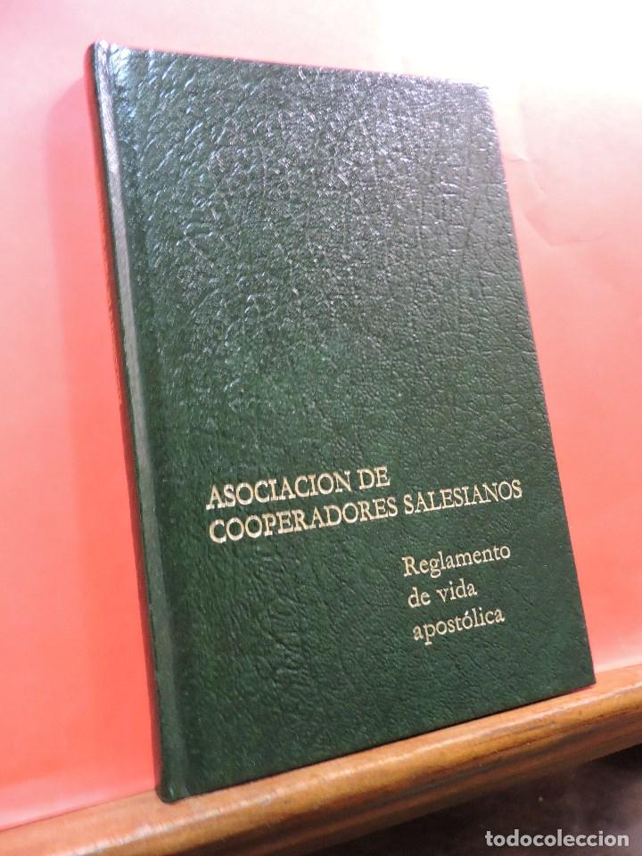 Second hand books: Asociaci&oacute;n de Cooperadores Salesianos. Reglamento de vida apost&oacute;lica. Madrid 1986.