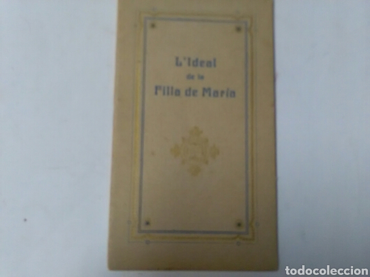 Libros de segunda mano: L'IDEAL DE LA FILLA DE MARIA .Mn. Eudald Serra i Buix&oacute;.Foment de pietat catalana