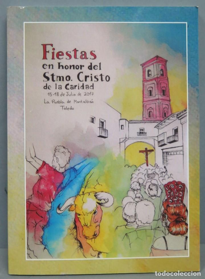 Second hand books: FIESTAS EN HONOR AL STMO. CRISTO DE LA CARIDAD. PUEBLO DE MONTALBAN