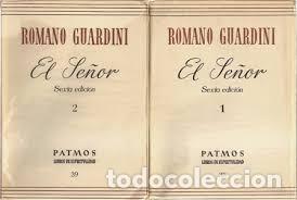 Libros de segunda mano: El Se&ntilde;or 1 y 2 Romano Guardini -dos libros- - Foto 1