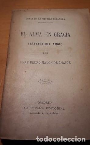 Libros de segunda mano: EL ALMA EN GRACIA. - Foto 1