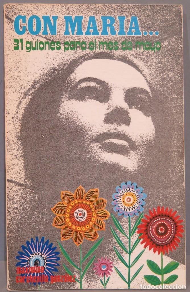 Second hand books: CON MAR&Iacute;A... 31 GUIONES PARA EL MES DE MAYO
