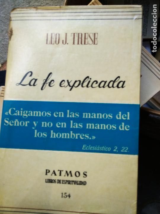 Libros de segunda mano: La fe explicada (Patmos) / Leo J. Trese - Foto 1