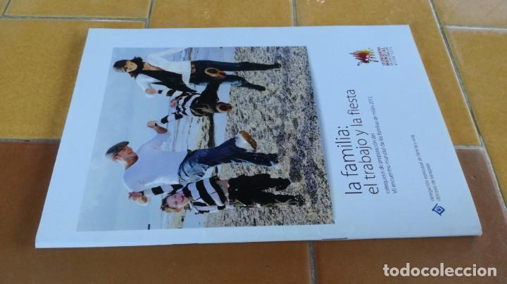 Second hand books: LA FAMILIA, EL TRABAJO Y LA FIESTA - VII ENCUENTRO MUNDIAL DE FAMILIAS X 102