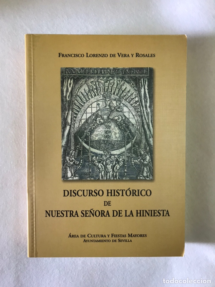 Libros de segunda mano: SEMANA SANTA SEVILLA. LIBRO FACS&Iacute;MIL. DISCURSO HIST&Oacute;RICO NTRA. SRA. DE LA HINIESTA