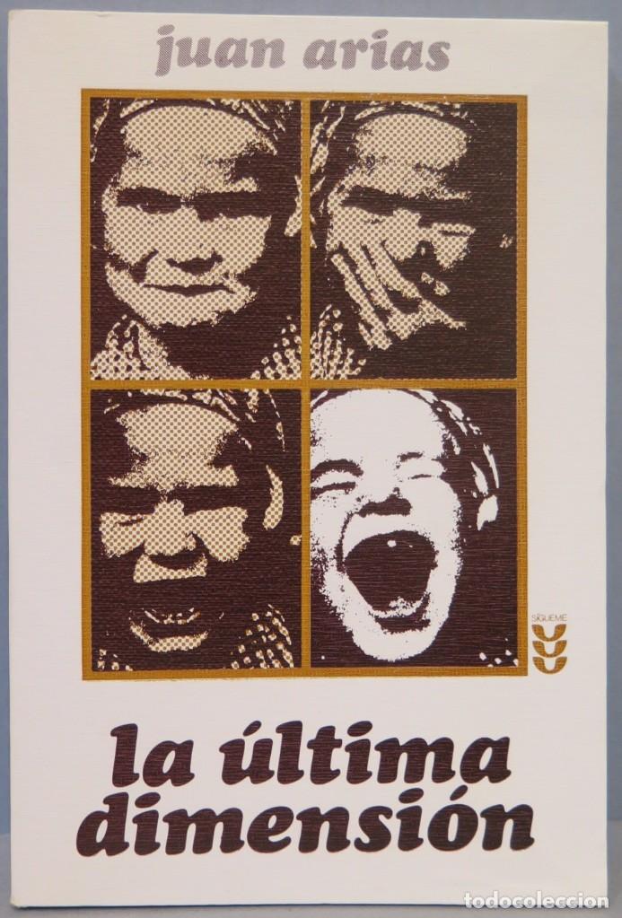 Libros de segunda mano: LA ULTIMA DIMENSION. JUAN ARIAS - Foto 1