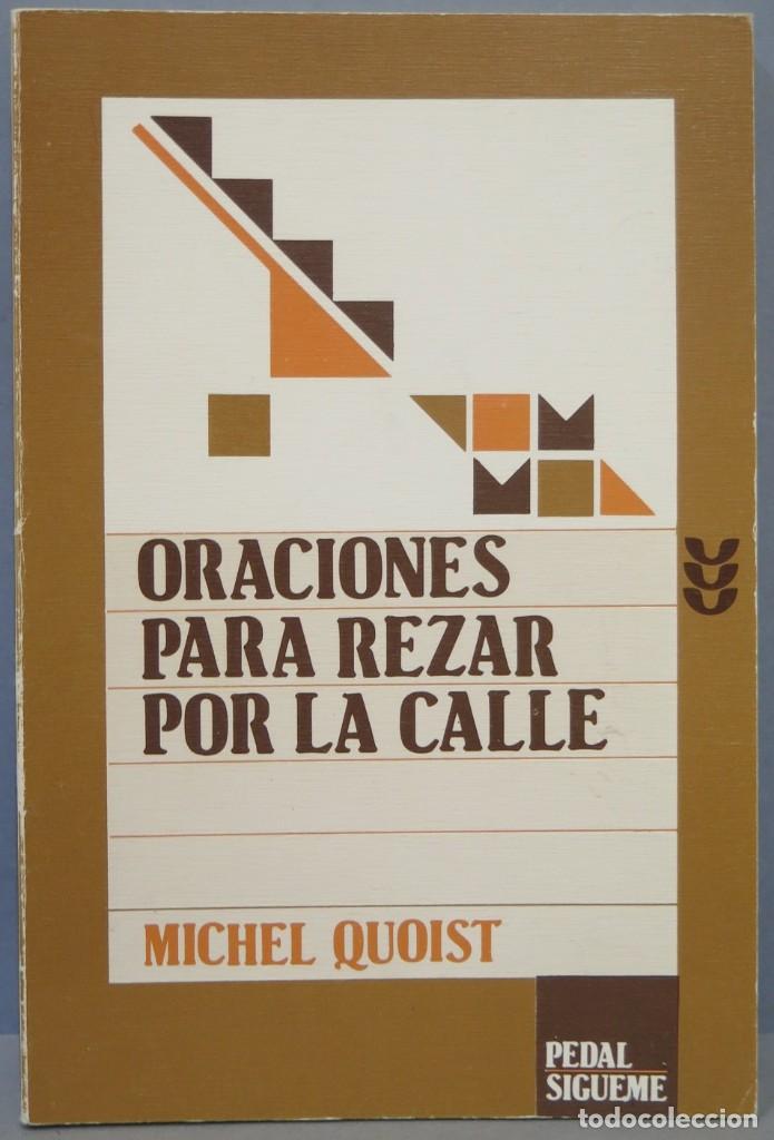 Second hand books: ORACIONES PARA REZAR POR LA CALLE. QUOIST