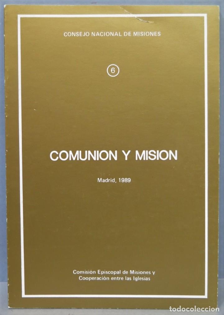Libros de segunda mano: 1989.- COMUNION Y MISION - Foto 1