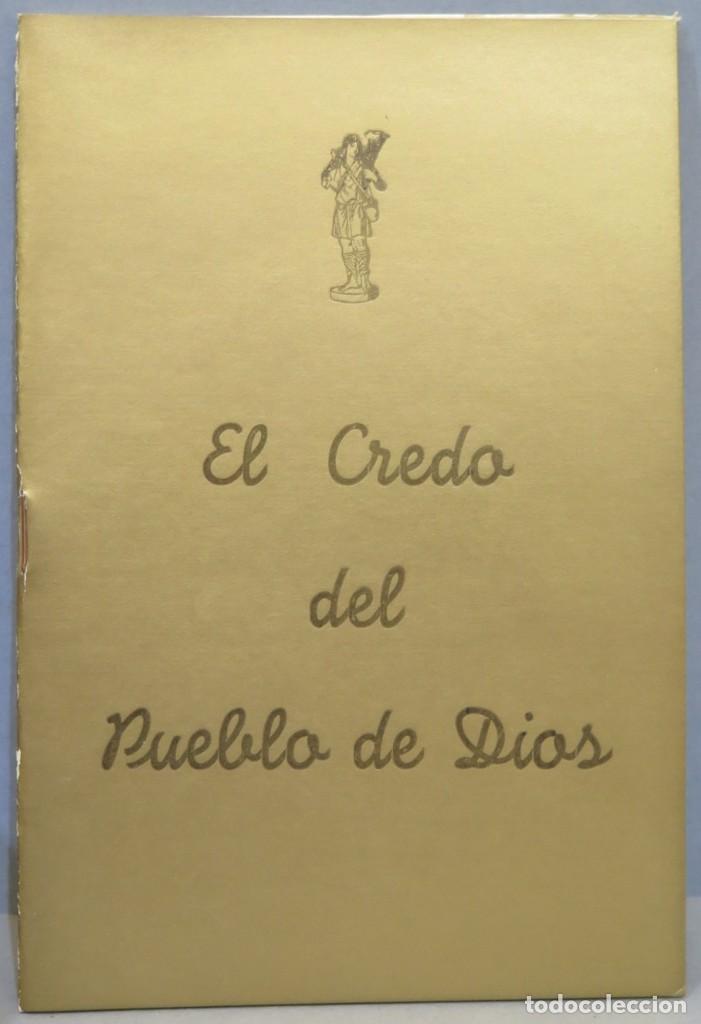 Libros de segunda mano: EL CREDO DEL PUEBLO DE DIOS - Foto 1