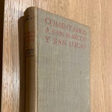 Libros de segunda mano: COMENTARIOS A LOS CUATRO EVANGELIOS II - EVANGELIOS DE SAN MARCOS Y SAN LUCAS