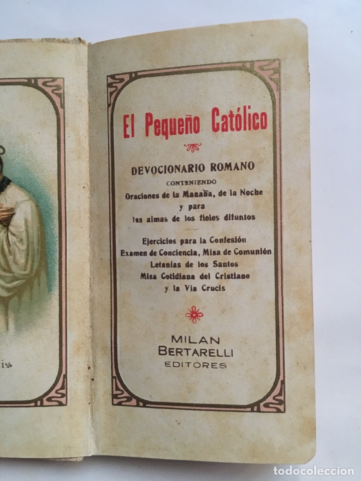 Libros de segunda mano: EL PEQUE&Ntilde;O CATOLICO. DEVOCIONARIO ROMANO. MIL&Aacute;N BERTARELLI EDITORES.