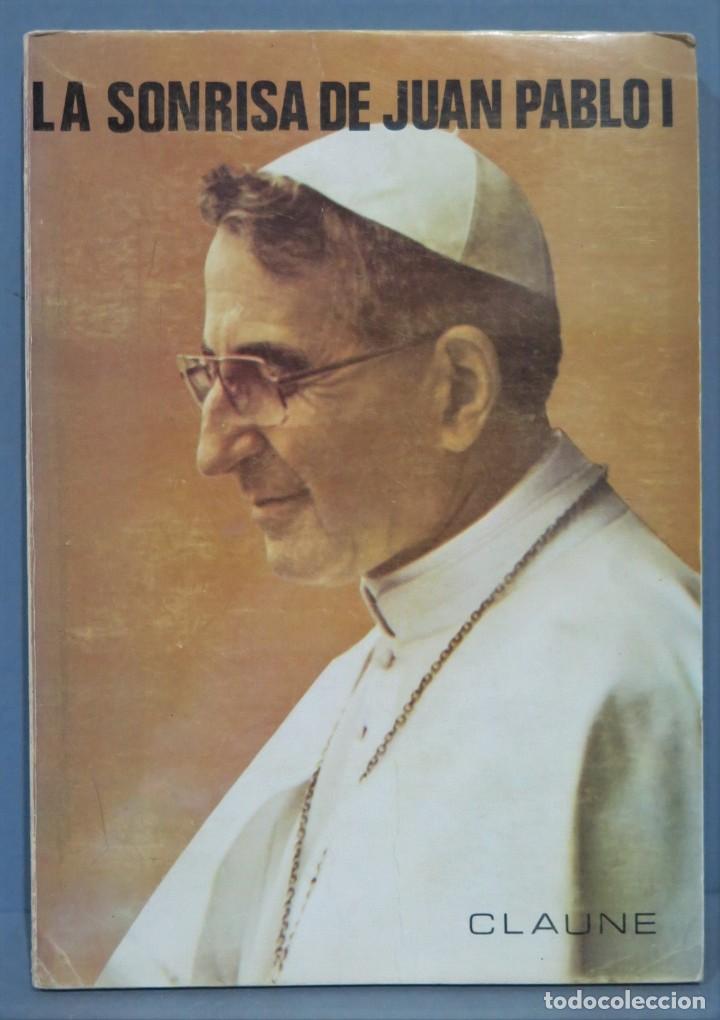 Libros de segunda mano: LA SONRISA DE JUAN PABLO I - Foto 1