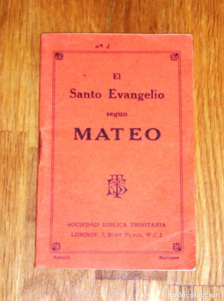 Libros de segunda mano: EL SANTO EVANGELIO SEG&Uacute;N MATEO. - Londres : Sociedad B&iacute;blica Trinitaria