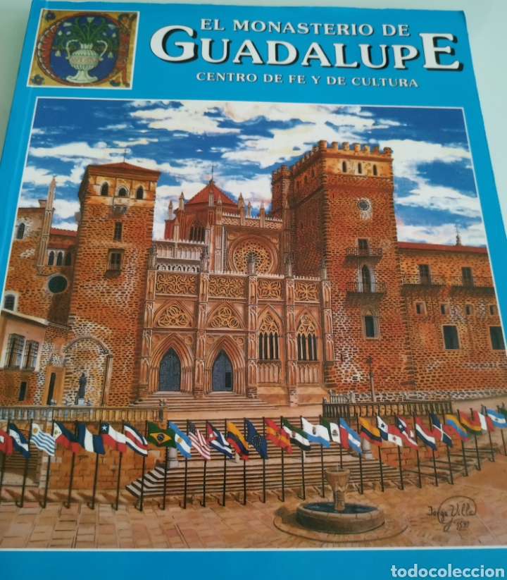 Libri di seconda mano: El monasterio de Guadalupe centro de fe y de cultura