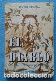 Libros de segunda mano: el diablo su vida y su poder Rafael Urbano - Foto 1