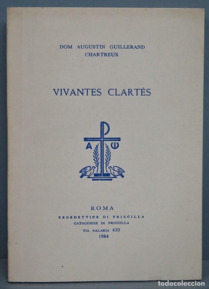 Second hand books: VIVANTES CLARTES. AUGUSTIN GUILLERAND CHARTREUX