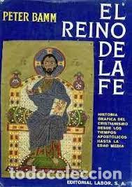 Libros de segunda mano: el reino de la fe Peter Bamm - Foto 1