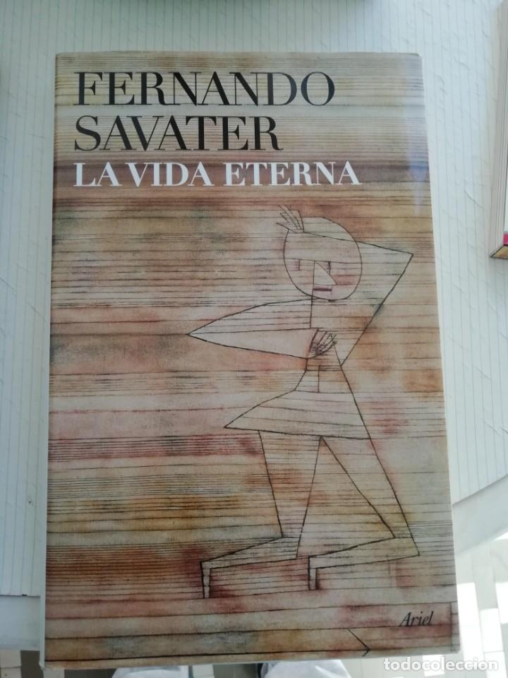 Libros de segunda mano: La vida eterna de Fernando Savater - Foto 1