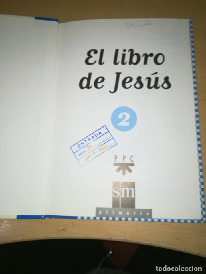 Libros de segunda mano: EL LIBRO DE JESUS 2 SM PPC Y402 - Foto 3