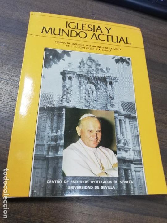 Second hand books: IGLESIA Y MUNDO ACTUAL. CENTROS DE ESTUDIOS TEOLOGICOS DE SEVILLA. 1984.