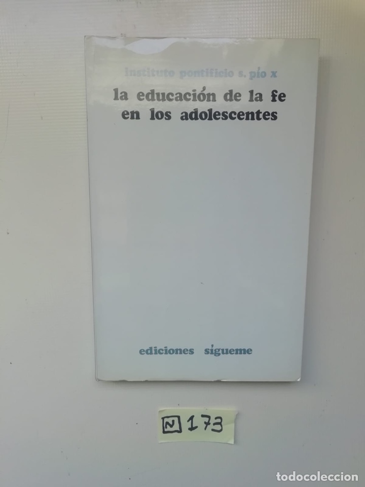 Libros de segunda mano: La educaci&oacute;n de la fe en los adolescentes - Foto 1